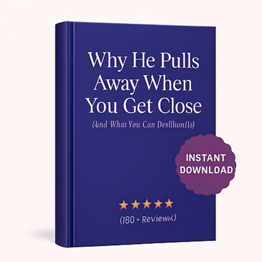 Why He Pulls Away
